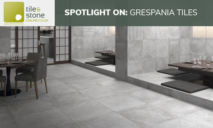 Spotlight On Grespania Tiles
